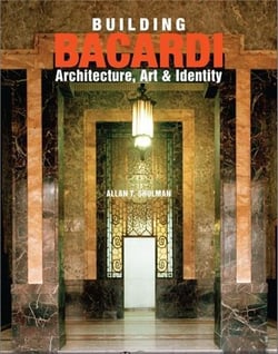 Building bacardi: architecture, art & identity