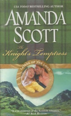 The knight's temptress - lairds of the loch book 2