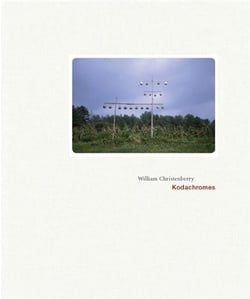 William christenberry kodachromes