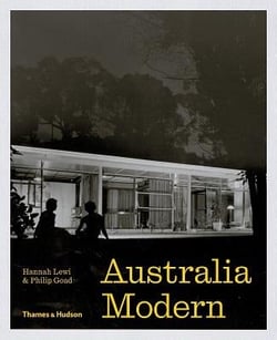 Australia modern architecture, landscape & design 1925-1975