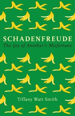 SCHADENFREUDE