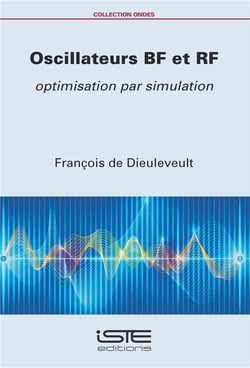 Oscillateurs BF et RF - optimsation par simulation