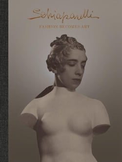 Schiaparelli : Fashion Becomes Art