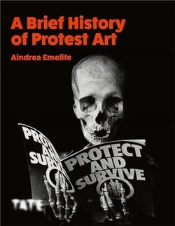 A brief history of protest art