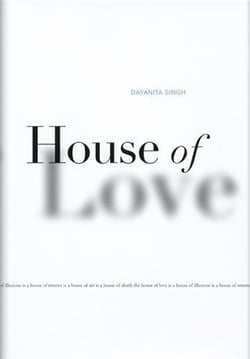 Dayanita singh: house of love