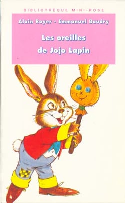Les oreilles de jojo lapin