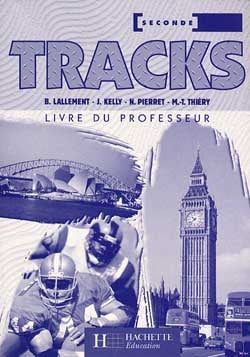 Tracks plus - tracks plus 2nde