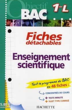 Objectif bac - fiches détachables - enseignement scientifique - 1ère l