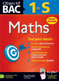 Objectif bac - mathématiques - 1ère s