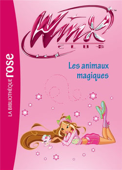 Winx Club 32 - Les animaux magiques