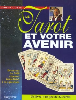 Le tarot et votre avenir