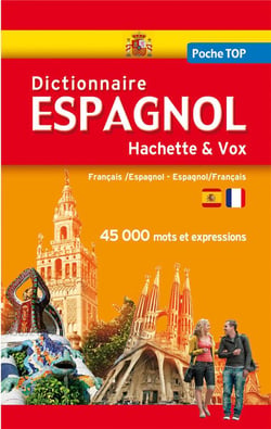 Dictionnaire poche top hachette & vox - français-espagnol / espagnol-français
