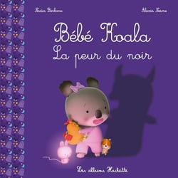 Bébé Koala - La peur du noir