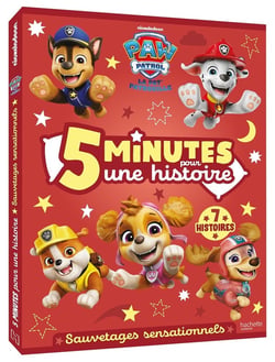 La Pat'Patrouille : 5 minutes pour une histoire : Sauvetages sensationnels