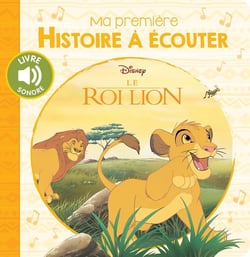 LE ROI LION - Ma Première Histoire à écouter - Disney