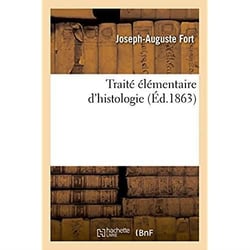Traite elementaire d'histologie