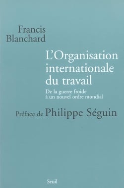 L'Organisation internationale du travail