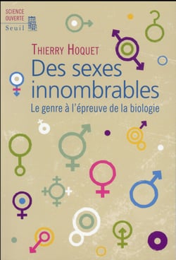 Des sexes innombrables - le genre à l'épreuve de la biologie