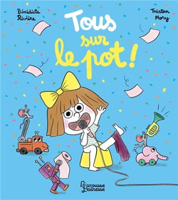 Tous sur le pot !