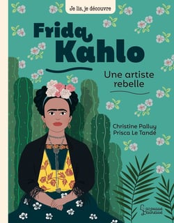 Frida Khalo, une artiste rebelle