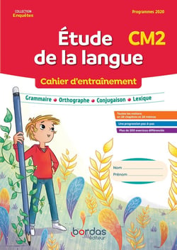 Enquêtes au CM2 - étude de la langue - cahier d'entraînement (édition 2023)