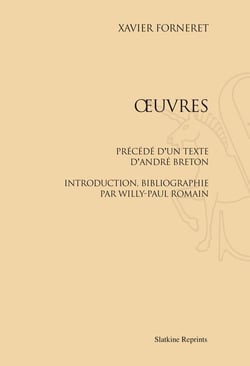 Oeuvres - précédées d'un texte d'andré breton