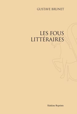 Les fous littéraires