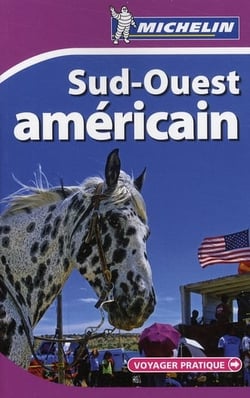 Voyager pratique - sud-ouest américain (édition 2009)