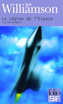 Ceux de la légion Tome 1 - la légion de l'espace