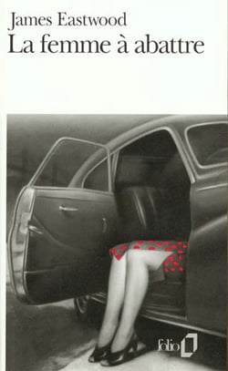 La femme a abattre