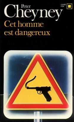Cet homme est dangereux