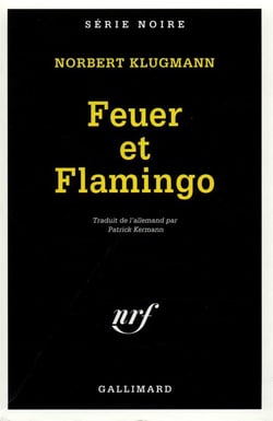 Feuer et flamingo