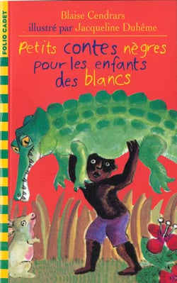Petits contes nègres pour les enfants des Blancs