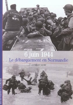 6 juin 1944 : le débarquement en Normandie