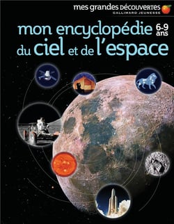 Mon Encyclopedie Du Ciel Et De L'Espace.