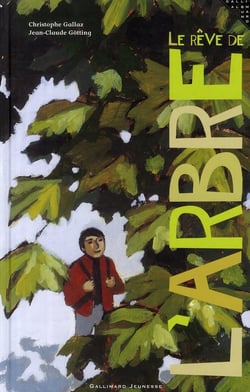 Le rêve de l'arbre