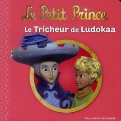 Le petit prince Tome 12 - le tricheur de ludokaa