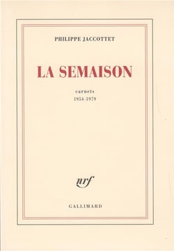 La semaison - carnets 1954-1979