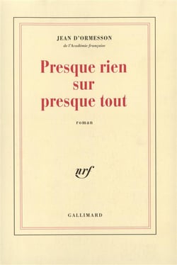 Presque rien sur presque tout