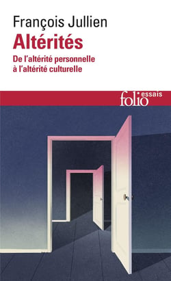 Altérités - de l'altérité personnelle à l'altérité culturelle