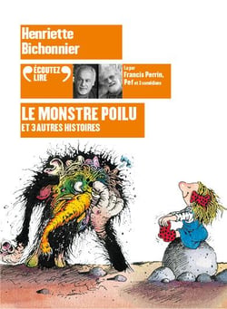 Le monstre poilu et 3 autres histoires