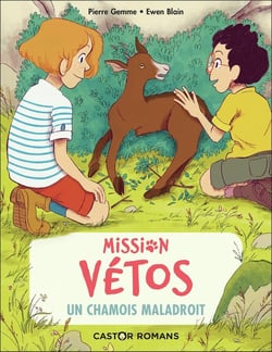 Mission vétos Tome 9 : un chamois maladroit