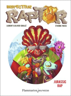 Inspecteur Raptor Tome 3 : Jurassique Rap