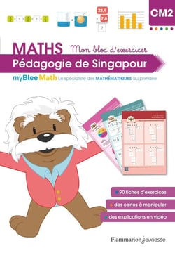MyBlee Math - Mon bloc d'exercices CM2 - Pédagogie de Singapour