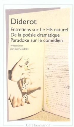 Entretiens sur le fils naturel - de la poésie dramatique - paradoxe sur le comédien