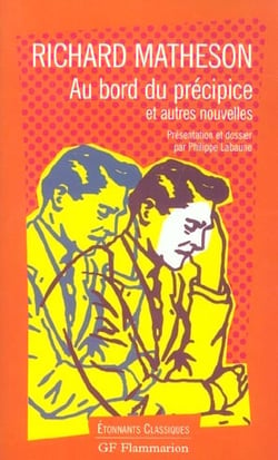 Au bord du precipice et autres nouvelles