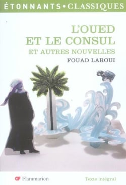 L'Oued et le consul et autres nouvelles