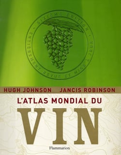 L'atlas mondial du vin (édition 2008)