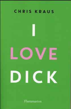 I love dick