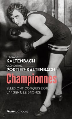 Championnes - elles ont conquis l'or, l'argent, le bronze